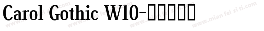 Carol Gothic W10字体转换